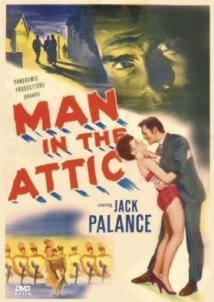 Ο Ανθρωποσ Τησ Σοφιτασ / Man in the Attic (1953)