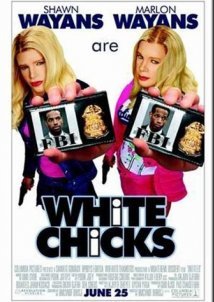 White Chicks / Ξανθιές... Γκόμενοι! (2004)