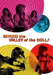 Beyond The Valley Of The Dolls (1970)