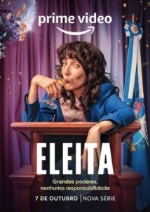 Εκλεγμενη / Eleita / Elected (2022)