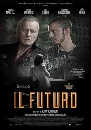 IL FUTURO - THE FUTURE (2013)