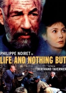 Η Ζωη Και Τιποτα Αλλο / La vie et rien d'autre / Life and Nothing But (1989)