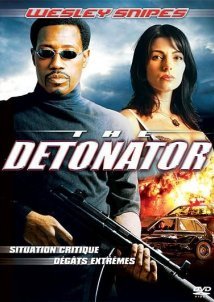 Εκρηκτική απειλή / The Detonator (2006)
