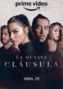The Deal / La Octava Cláusula (2022)