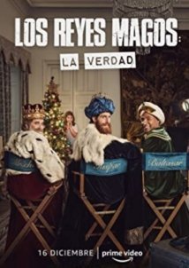 The Three Wise Men: The Truth / Los Reyes Magos: La verdad (2022)