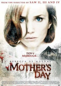 Mother's Day / Θανάσιμη Μητέρα (2010)