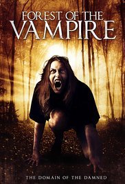 Forest of the Vampire (2016)