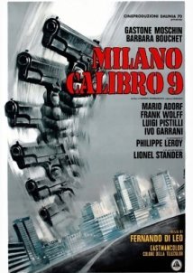 Οι τυχοδιώκτες του Μιλάνου / Milano calibro 9 (1972)