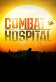 Combat Hospital (2011) Tv Series