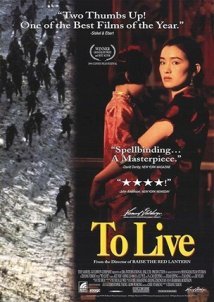 Huo zhe / To Live / Να ζεις (1994)