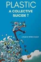 Πλαστικό: Μια Μαζική Αυτοκτονία / Plastic. A Collective Suicide? (2023)