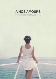 À nos amours / Στους έρωτές μας (1983)