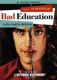 La mala educación / Bad Education (2004)