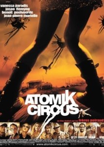 Atomik Circus - Le retour de James Bataille / The Return of James Battle (2004)