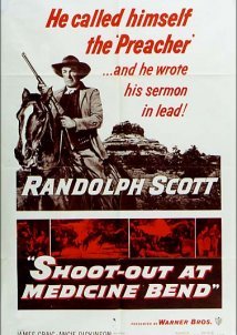 Shoot out at Medicine Bend (1957)