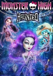 Monster High: Haunted (2015)