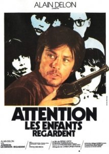 Attention, les enfants regardent / Επικινδυνα Παιχνιδια / Careful, the Children Are Watching (1978)