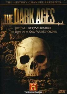 The Dark Ages / Μεσαίωνας: Τα Σκοτεινά Χρόνια  (2007)