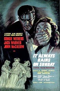 It Always Rains on Sunday (1947)