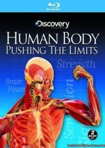 Human Body: Pushing the Limits/Το Ανθρώπινο Σώμα: Υπέρβαση των Ορίων (2008)