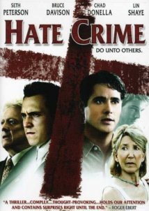 Hate Crime / Έγκλημα μίσους (2005)