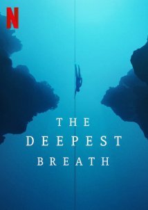 Η Πιο Βαθια Ανασα / The Deepest Breath (2023)