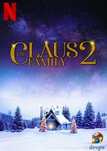 Οικογένεια Κλάους 2 / The Claus Family 2 / De Familie Claus 2 (2021)