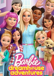 Barbie Dreamhouse Adventures (2018)