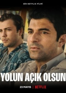 Godspeed / Yolun Açik Olsun (2022)