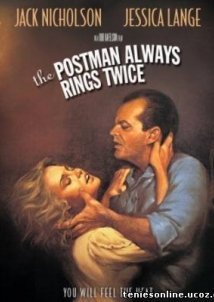Ο ταχυδρόμος χτυπάει πάντα δυο φορές / The Postman Always Rings Twice (1981)