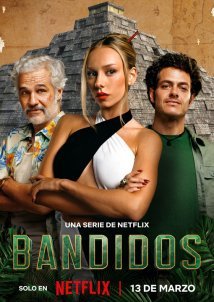 Οι κυνηγοί / Bandidos (2024)