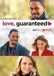 Έρωτας με Εγγύηση / Love, Guaranteed (2020)
