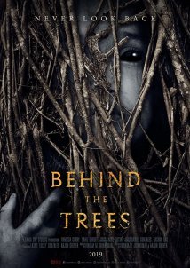 Behind the Trees (2019)