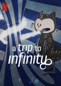 Ταξιδι Στο Απειρο / A Trip to Infinity (2022)