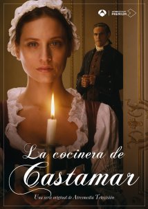 The Cook of Castamar / La cocinera de Castamar (2021)