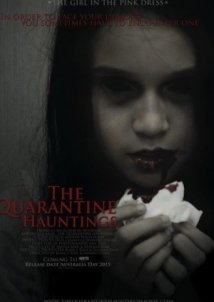 The Quarantine Hauntings (2015)