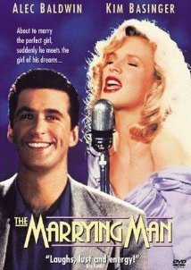 Κυνηγώντας τη γυναίκα της ζωής μου / The Marrying Man (1991)