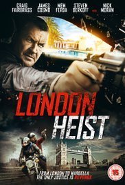 Gunned Down / London Heist (2017)