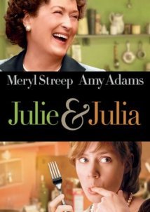 Julie & Julia / Τζούλι και Τζούλια (2009)