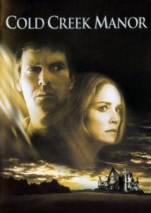 Cold Creek Manor / Το σκηνικό του τρόμου (2003)