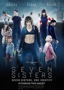 Seven Sisters / What Happened to Monday (2017)