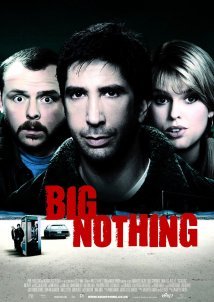 Πολύ κακό για το τίποτα / Big Nothing (2006)