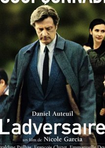 The Adversary / L'adversaire (2002)