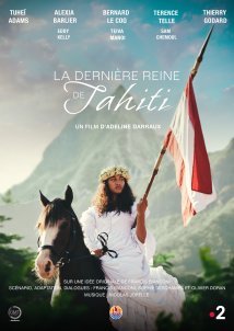 Η τελευταία βασίλισσα της Ταϊτής / La dernière Reine de Tahiti (2022)