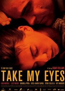 Te doy mis ojos / Μέσα απο τα μάτια σου / Take My Eyes (2003)