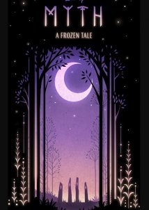 Myth: A Frozen Tale (2019)