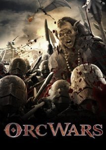 Orc Wars / Dragonfyre (2013)
