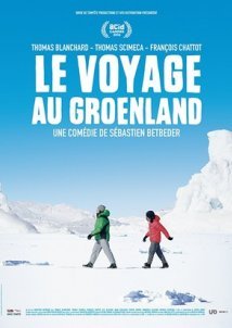 Le voyage au Groenland /  Journey to Greenland  / Ταξίδι στη Γροιλανδία (2016)