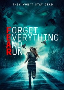 Forget Everything and Run / F.E.A.R. (2021)