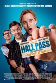 Hall Pass / Εργένηδες για μια εβδομάδα (2011)